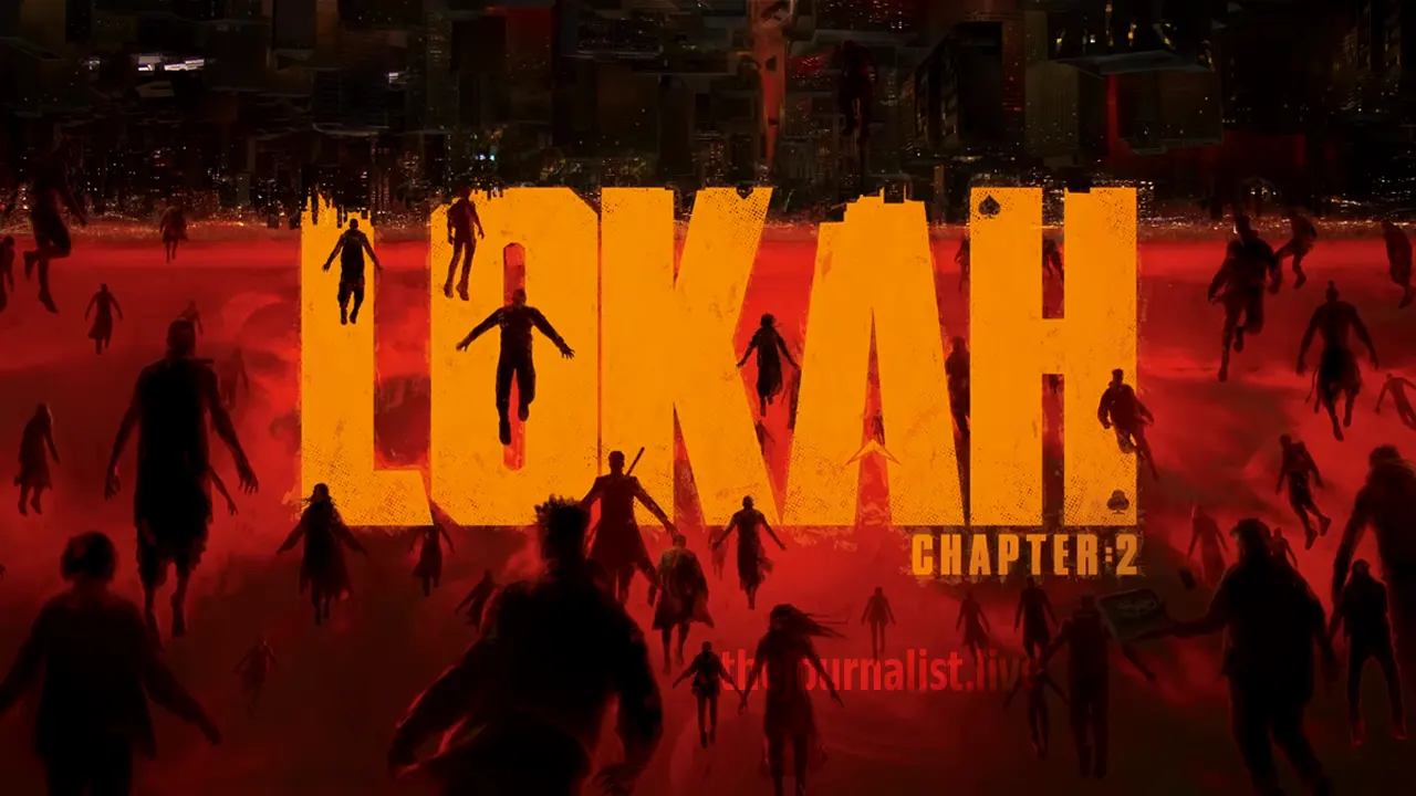 Lokah Chapter 2