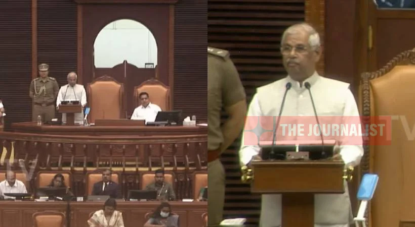 സംസഥാന സർക്കാർ വികസന നേട്ടങ്ങൾ ചൂണ്ടിക്കാട്ടി, കേന്ദ്ര നയങ്ങളെ വിമർശിച്ച് ഗവർണറുടെ നയപ്രഖ്യാപന പ്രസംഗം