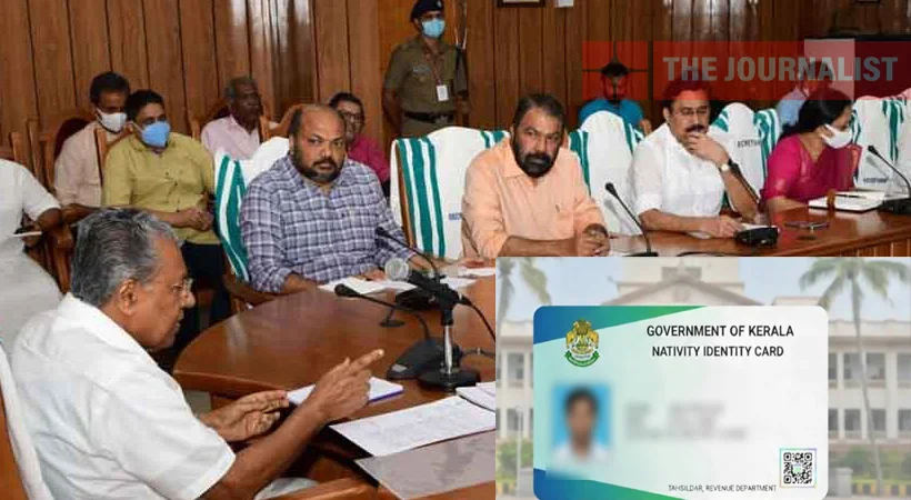 കേരളത്തിൽ പുതിയ നേറ്റിവിറ്റി കാർഡിന് മന്ത്രിസഭാ അംഗീകാരം
