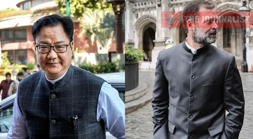 രാജ്യത്തിന്റെ സുരക്ഷയ്ക്ക് ഏറ്റവും അപകടകാരിയായ വ്യക്തിയാണ് രാഹുൽ ഗാന്ധി : കേന്ദ്രമന്ത്രി കിരൺ റിജിജു